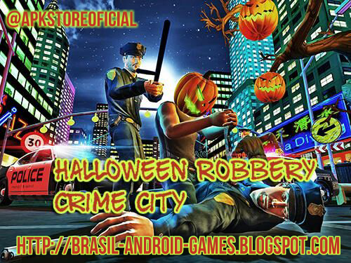 Robbery Halloween Crime City imagem do Jogo